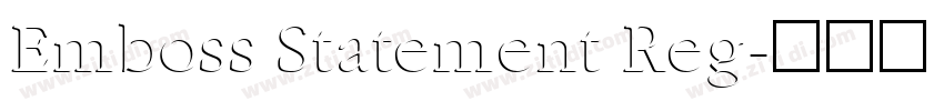 Emboss Statement Reg字体转换
